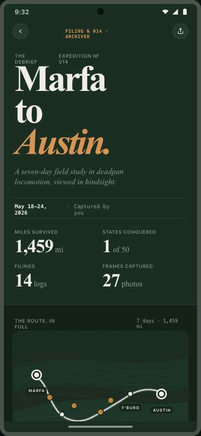 A Sht Trip end-of-trip debrief — Marfa to Austin, with miles survived, states conquered, filings and photos